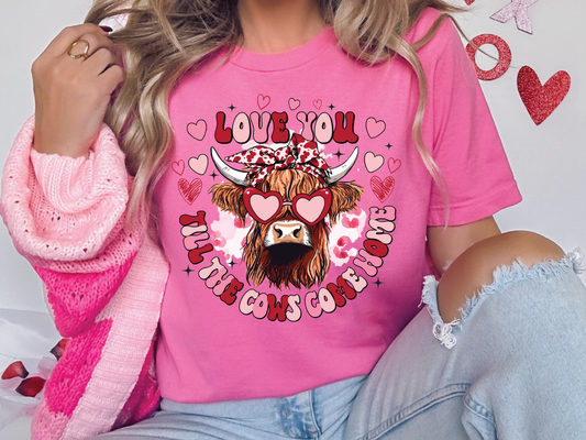 Love You Til the Cows Come Home Pink Valentines Day Cow Graphic T-Shirt