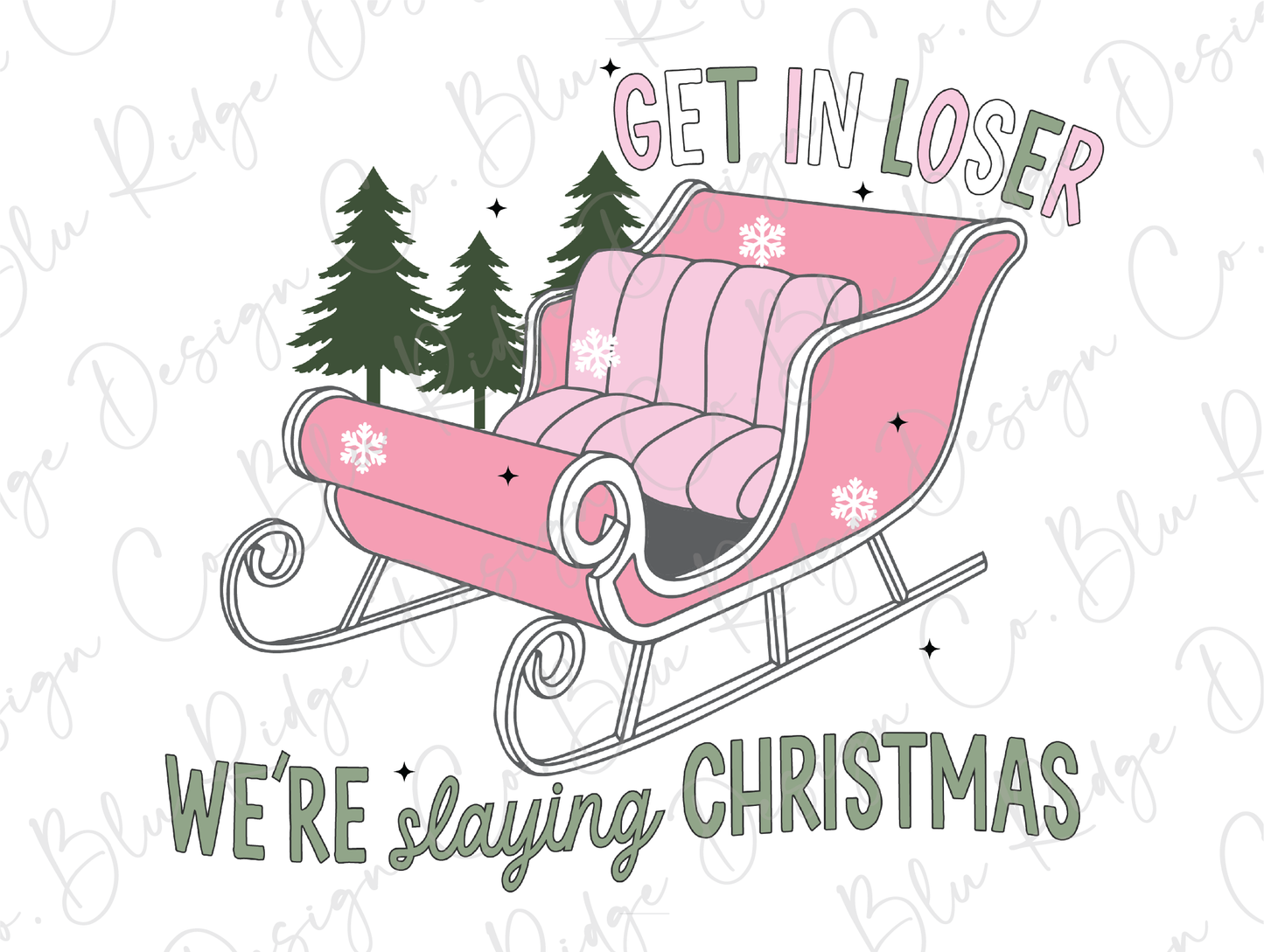 Get in Loser we're Saving Christmas Graphic T-Shirt
