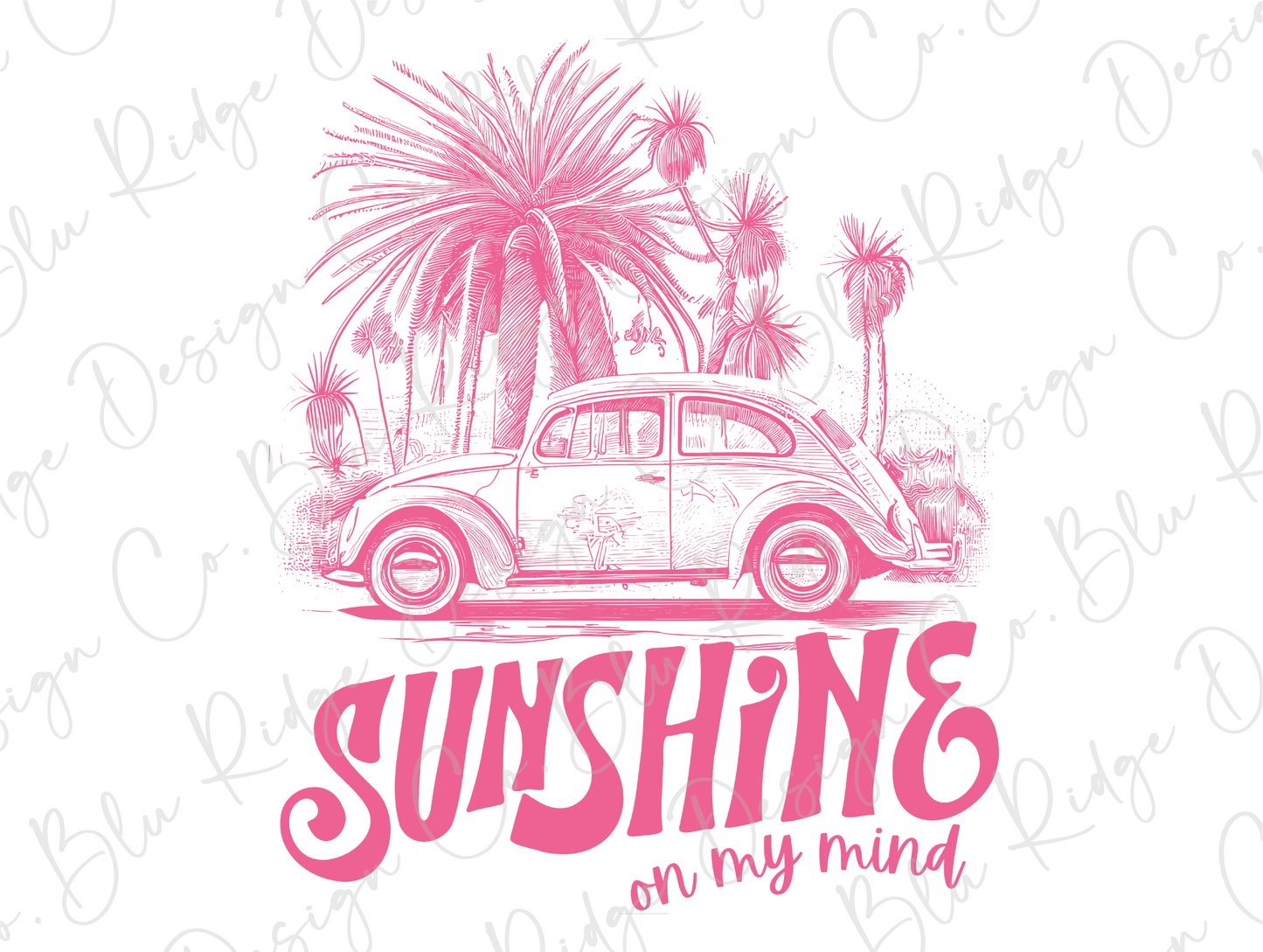 Sunshine On My Mind Retro Pink Volkswagen Beetle Direct To Film (DTF) Transfer