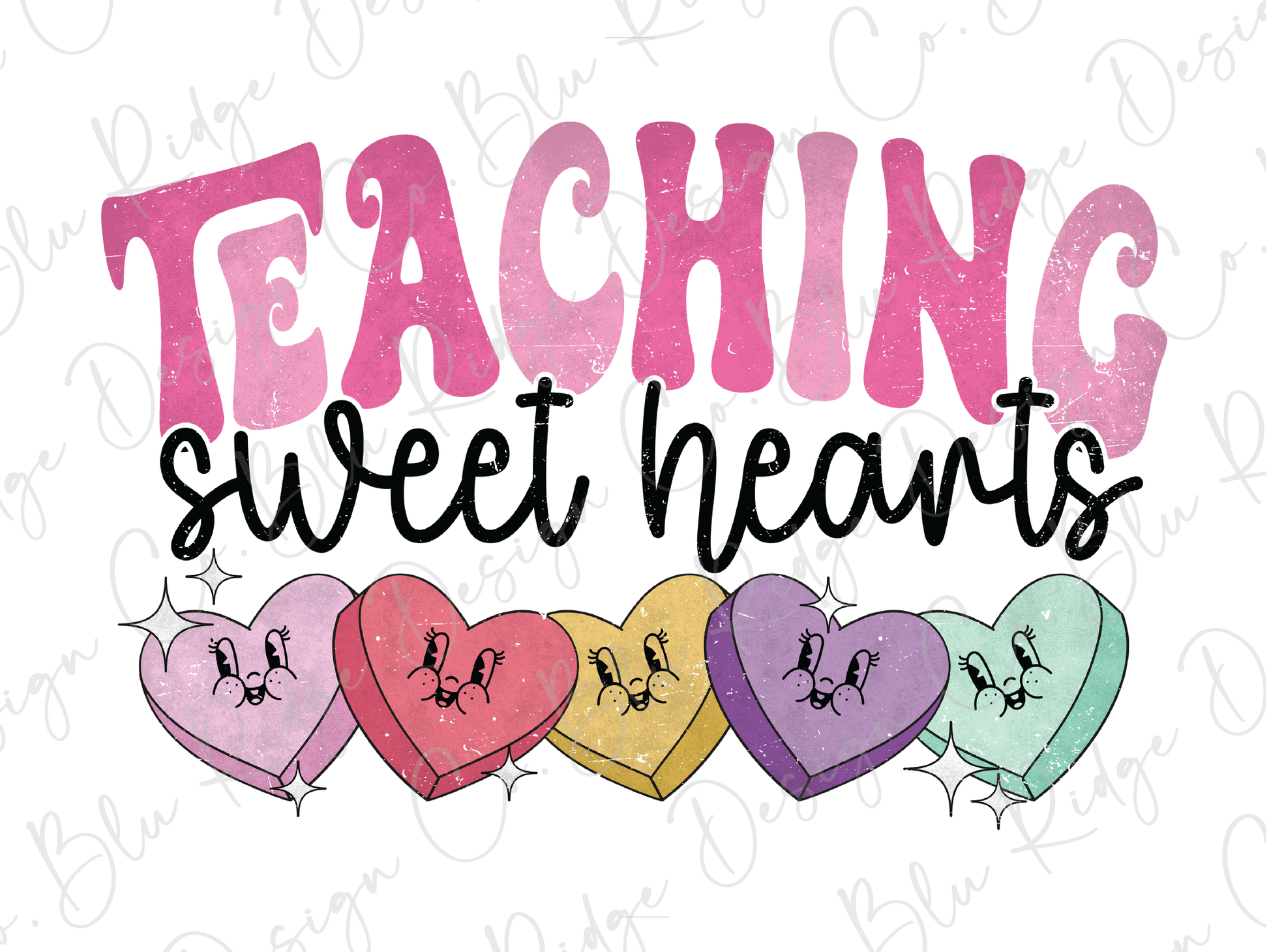 a drawing of a bunch of hearts with the words teaching sweet hearts