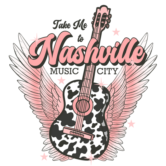 Take me to Nashville Music City Country Retro Guitar Direct To Film (DTF) Transfer BluRidgeDesignCo