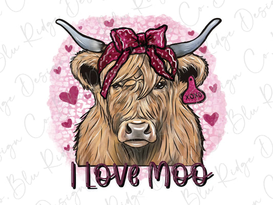 I Love Moo! Highland Farm Cow Country Cowgirl Valentines Day Direct To Film (DTF) Transfer BluRidgeDesignCo