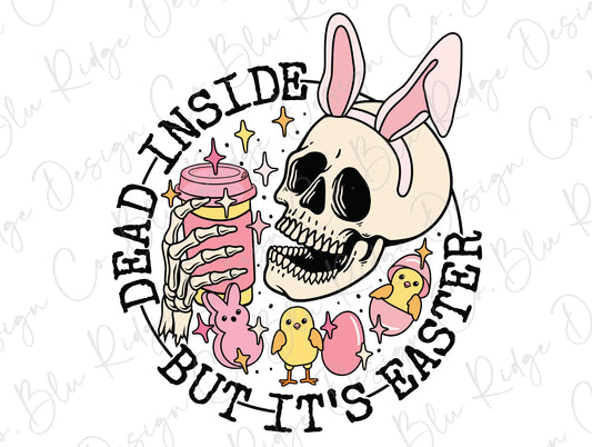 Dead Inside But It's Easter Skeleton Drinking Direct To Film (DTF) Transfer BluRidgeDesignCo