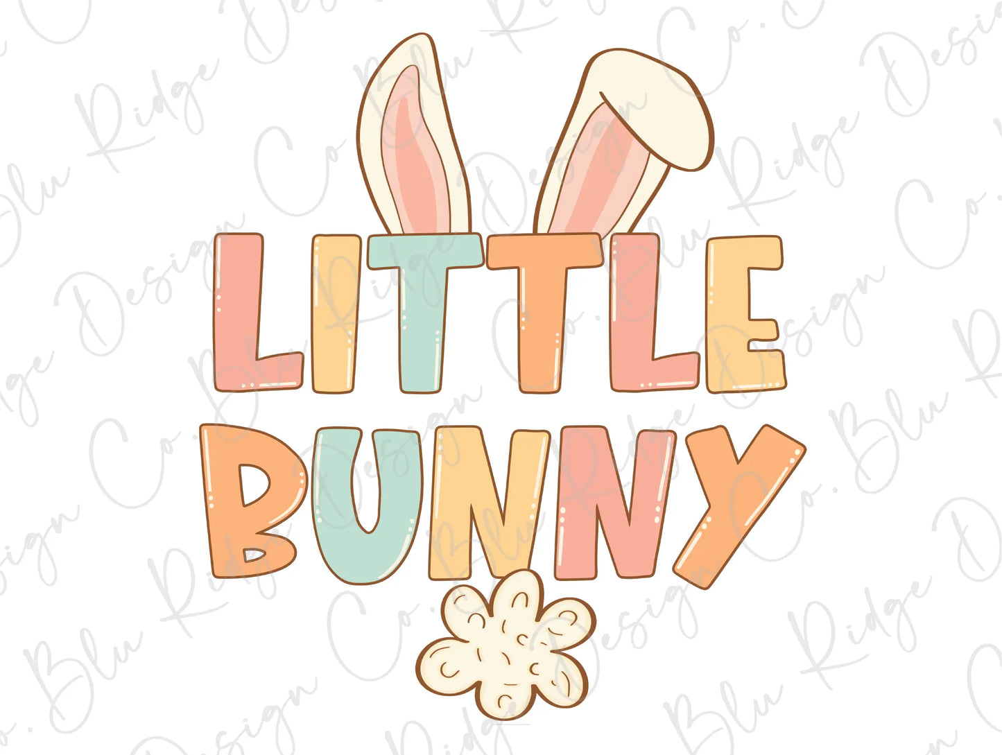 Easter Little Bunny Colorful Ears and Tail Direct To Film (DTF) Transfer BluRidgeDesignCo