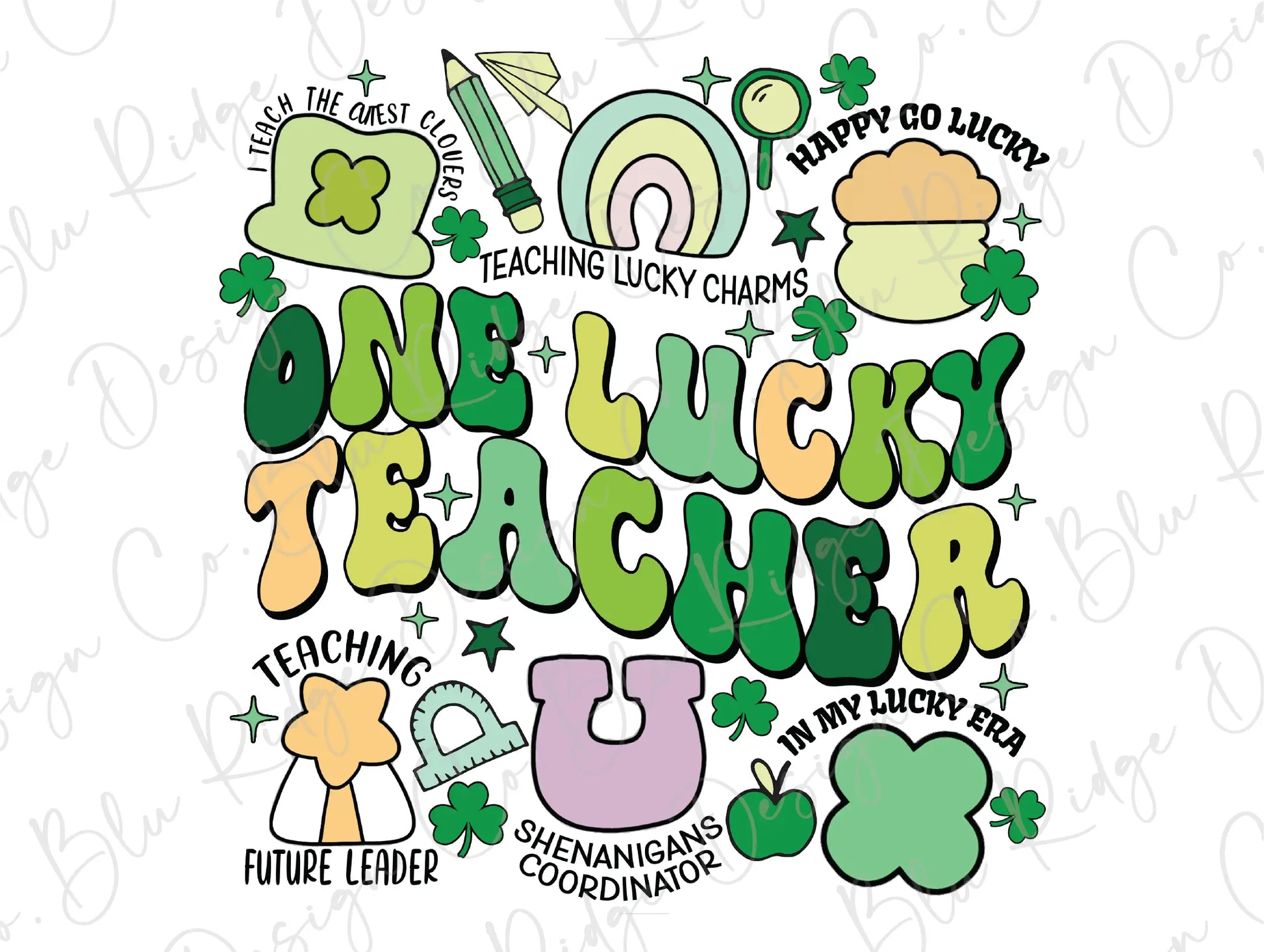a st patrick's day poster with the words one lucky teacher