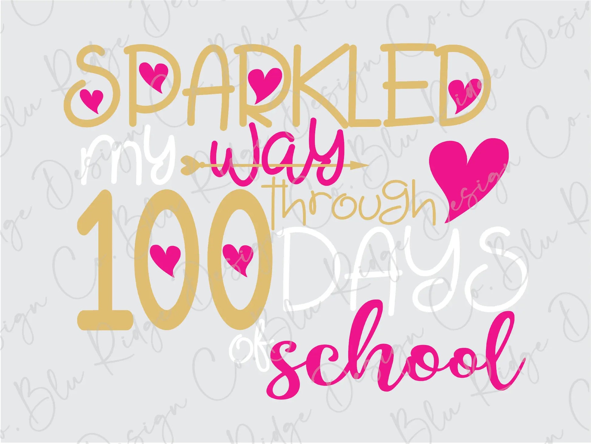 Sparkled my way through 100 days of School Direct To Film (DTF) Transfer BluRidgeDesignCo