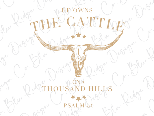 He Owns The Cattle on a Thousand Hills Psalm 50 Western Bullskull Design Direct To Film (DTF) Transfer