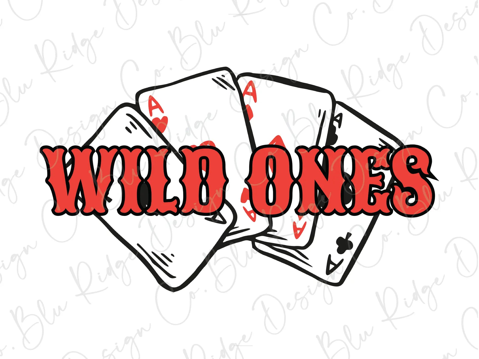 three playing cards with the words wild ones on them