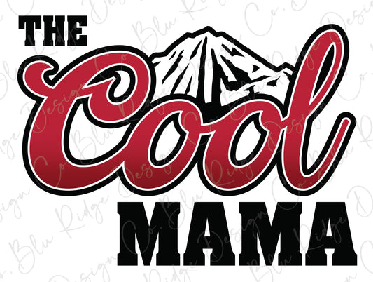 The Cool Mama Trendy Mother's Design Direct To Film (DTF) Transfer BluRidgeDesignCo