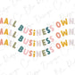 Wavy Retro Colorful Small Business Owner Design Direct to Film (DTF) Transfer