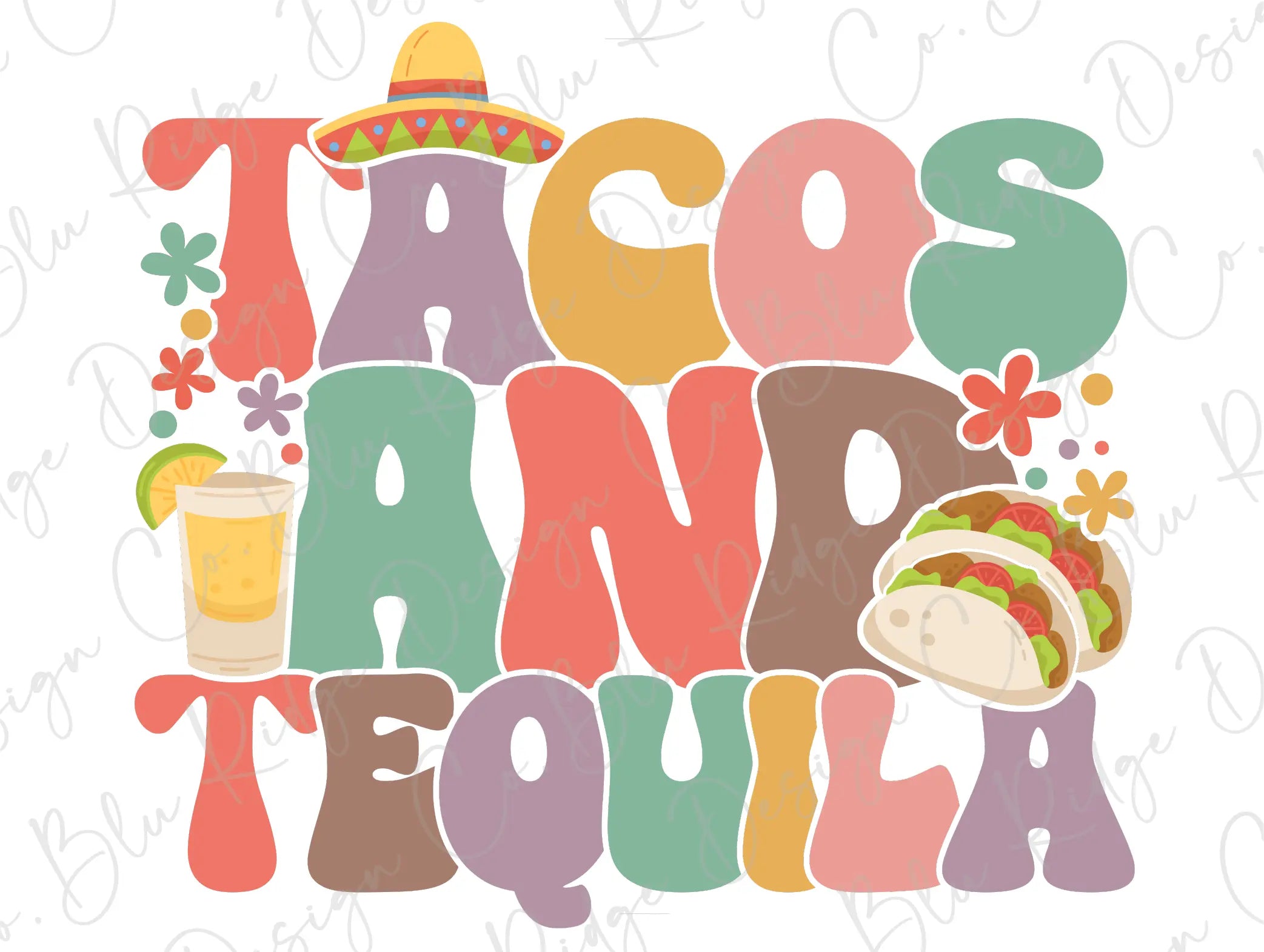 Tacos and Tequila Groovy Mexican Fiesta Design Direct to Film (DTF) Tr ...