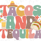 Tacos and Tequila Groovy Mexican Fiesta Design Direct to Film (DTF) Transfer