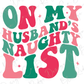the words on my husband's naught list