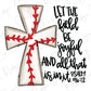 a cross with the words let the field be filled with joy and delight