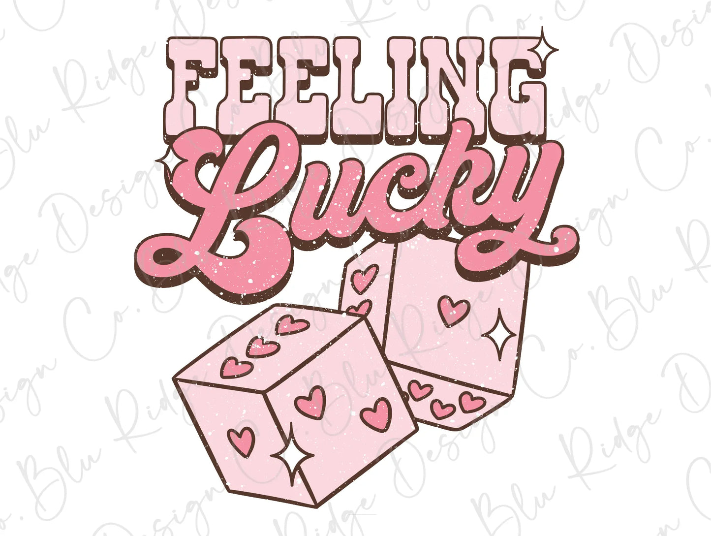 Feeling Lucky Valentines Day Pink Hearts Retro Dice Lucky in Love Valentine Direct to Film (DTF) Transfer BluRidgeDesignCo