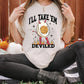a woman wearing a t - shirt that says i'll take em deviled