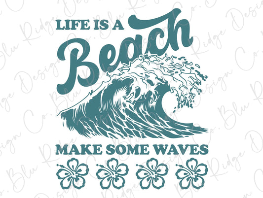 Life's a Beach Make Some Waves Retro Groovy Direct to Film (DTF) Transfer BluRidgeDesignCo