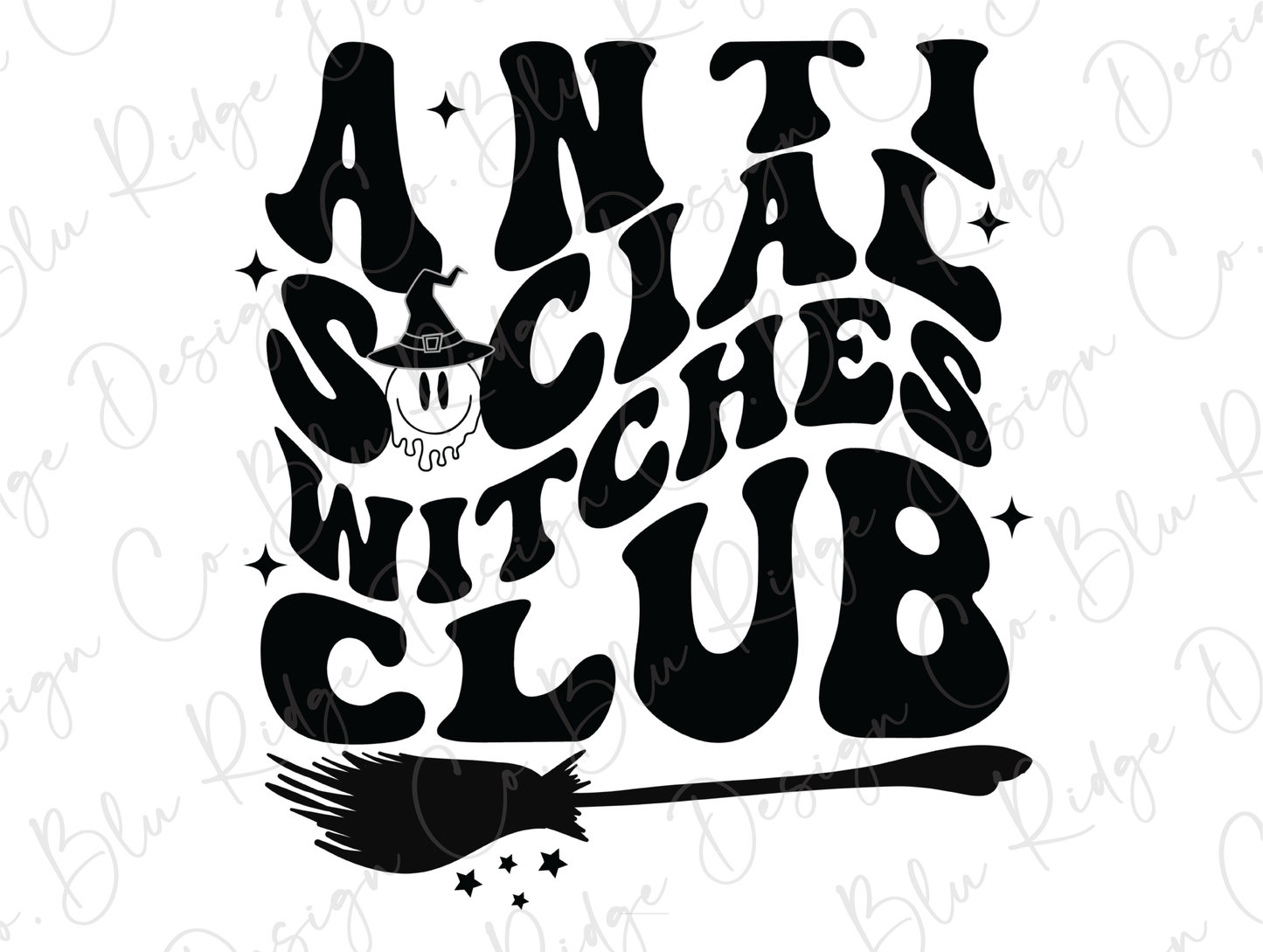 Anti Social Witches Club (Back/Pocket Combo) Direct To Film (DTF) Transfer