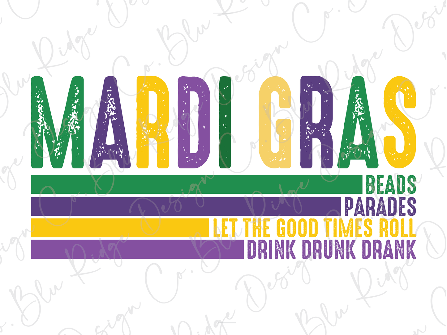 the mardi gras logo with the words let the good times roll, drink