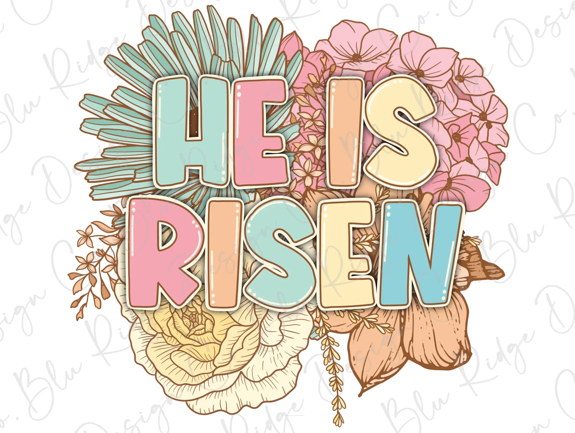 He has Risen Easter Colorful Flowers Direct To Film (DTF) Transfer BluRidgeDesignCo