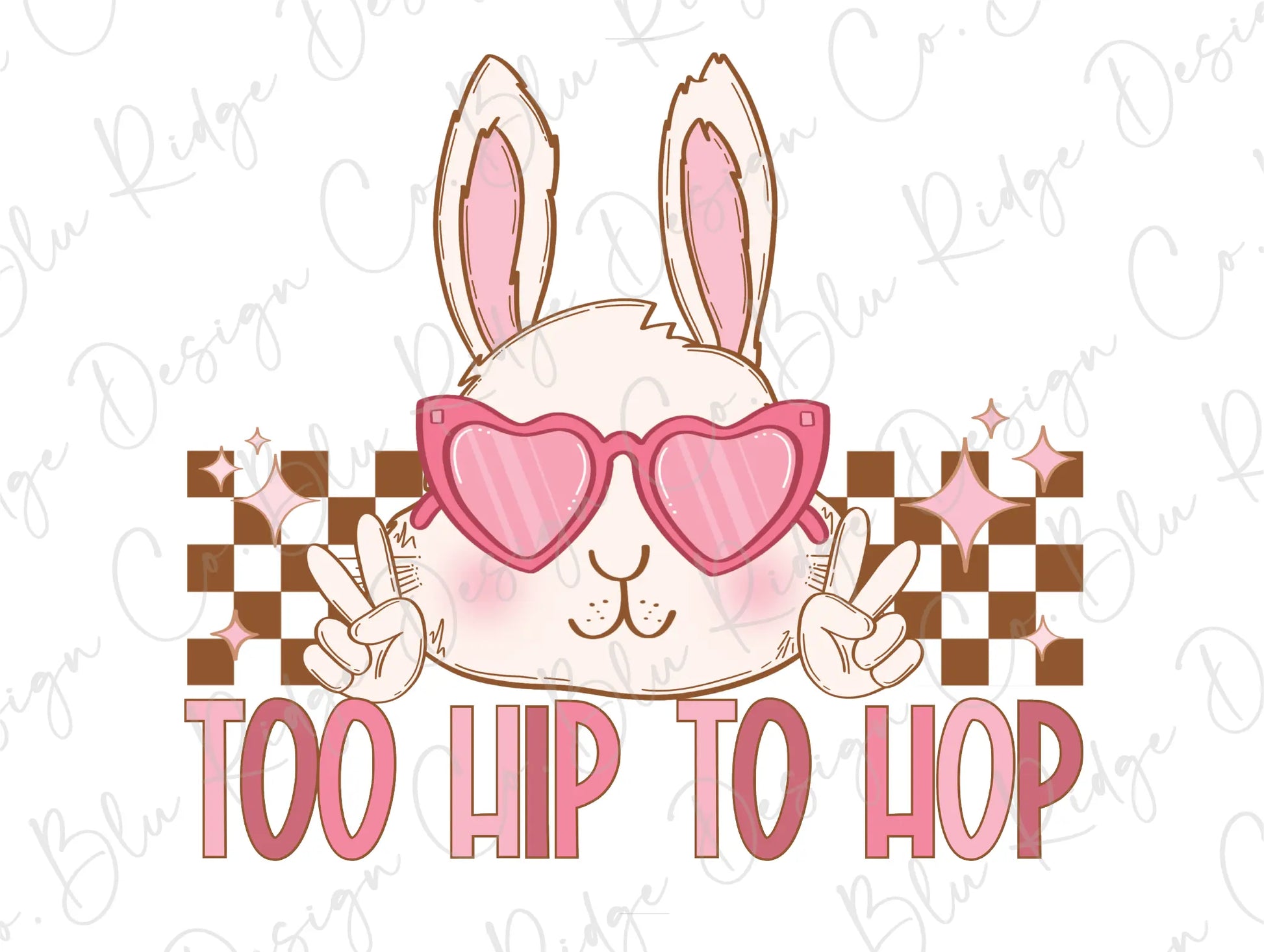 Too Hip to Hop cool girl Easter bunny Direct To Film (DTF) Transfer BluRidgeDesignCo