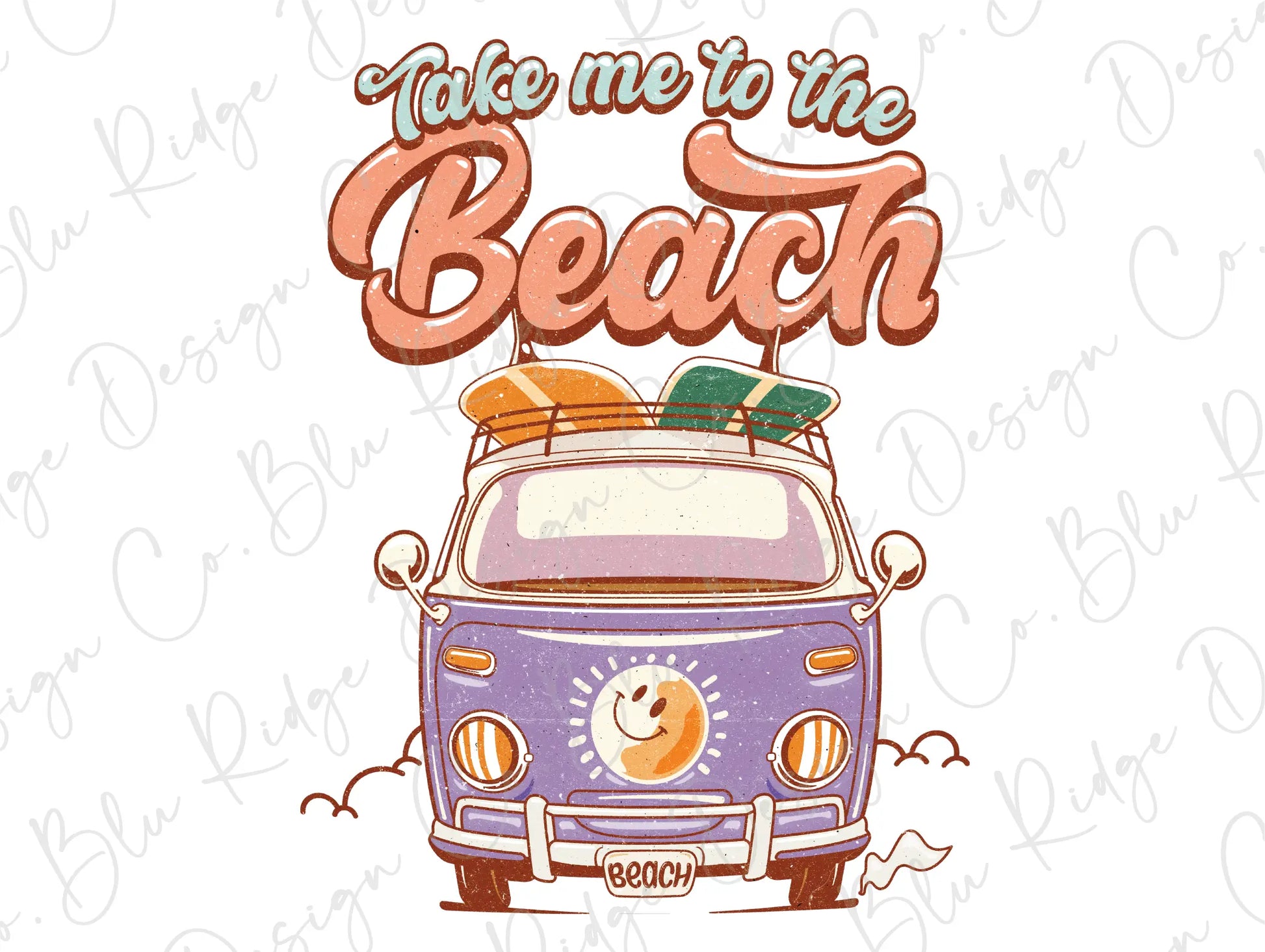 Take Me To The Beach Retro Groovy Hippie Van Design Direct to Film (DTF) Transfer BluRidgeDesignCo