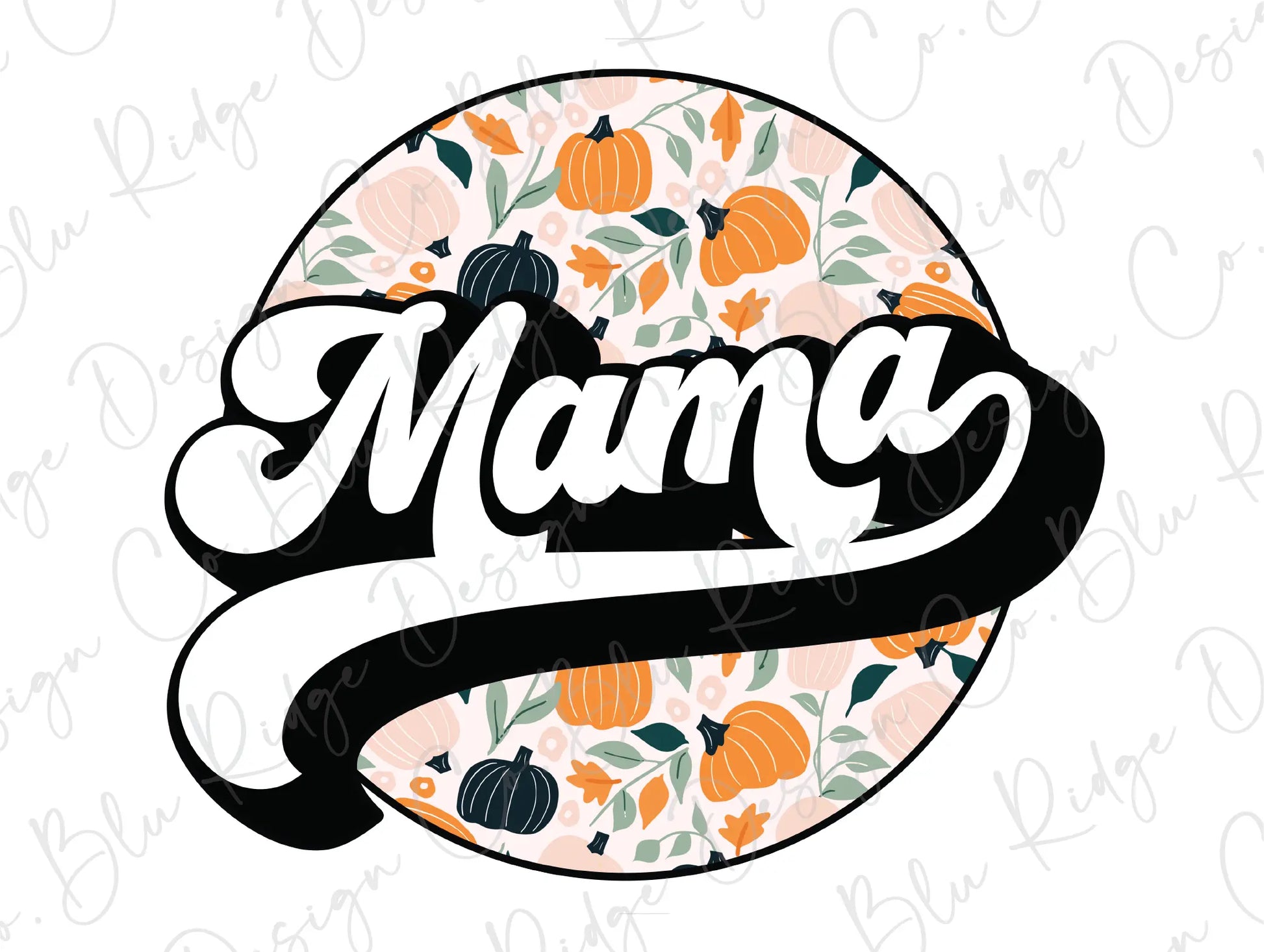 Mama Retro Floral Fall Pumpkins Direct to Film (DTF) Transfer BluRidgeDesignCo