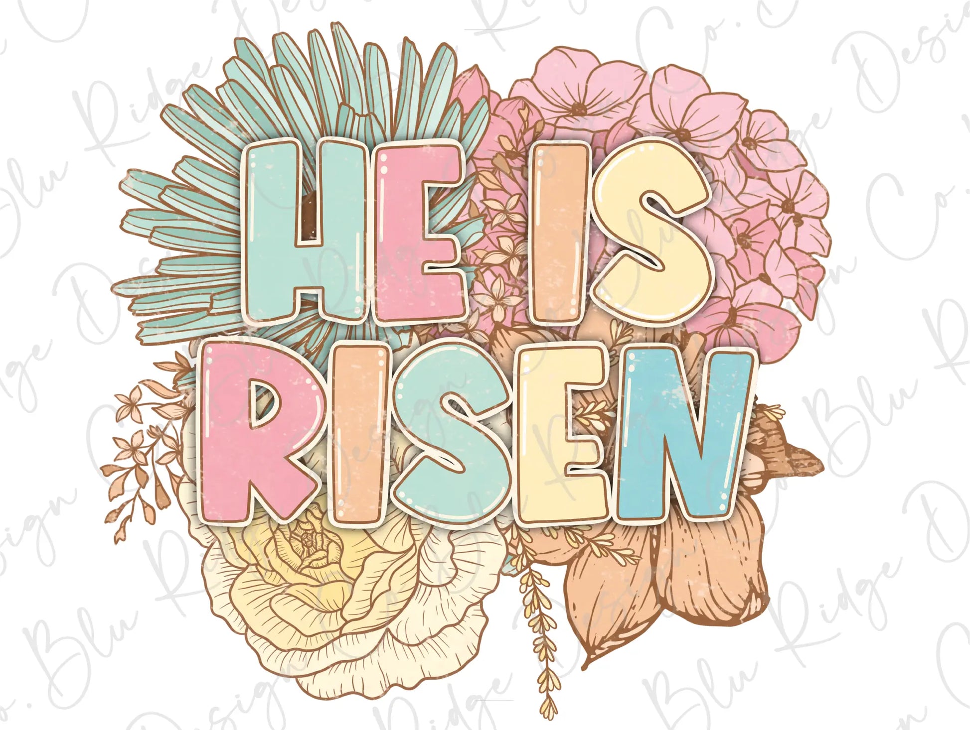 He has Risen Easter Colorful Flowers Direct To Film (DTF) Transfer BluRidgeDesignCo