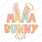 Easter Mama Bunny Colorful Ears and Tail Direct To Film (DTF) Transfer