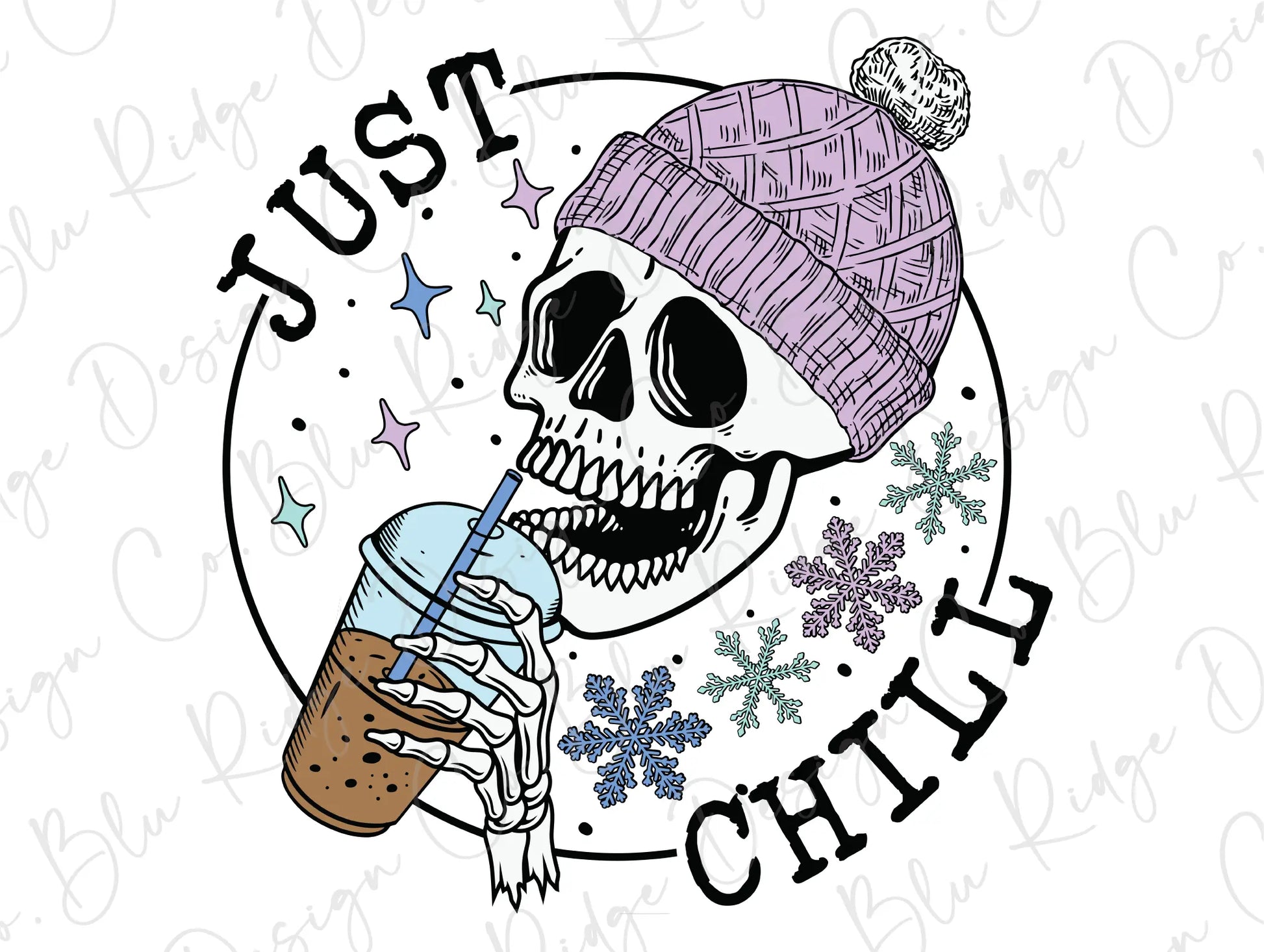 Just Chill Fall Skeleton Coffee Direct To Film (DTF) Transfer BluRidgeDesignCo