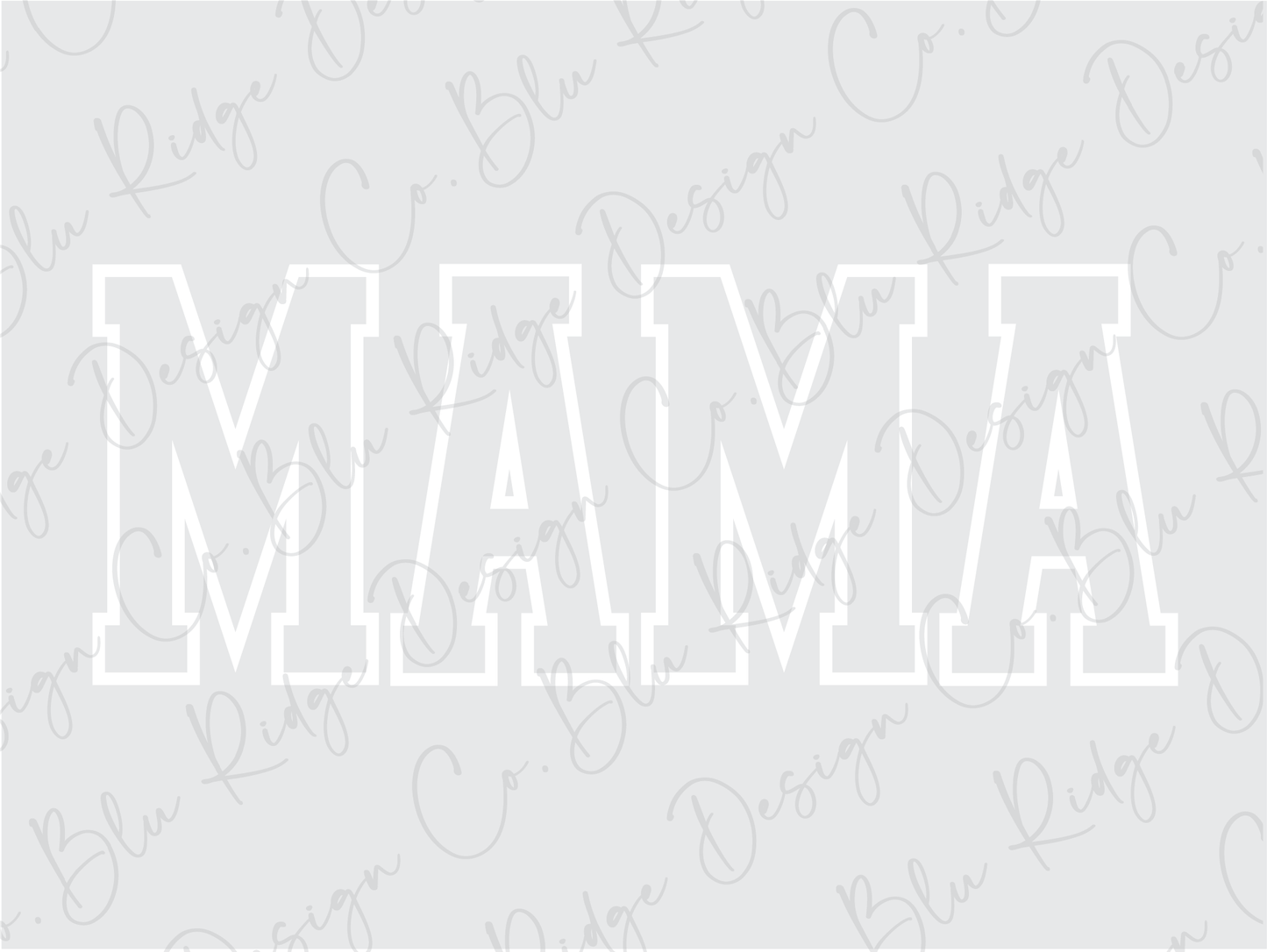Mama Varsity Silhouette Design Direct To Film (DTF) Transfer