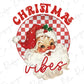 Vintage Santa Christmas Vibes Direct to Film (DTF) Transfer BluRidgeDesignCo