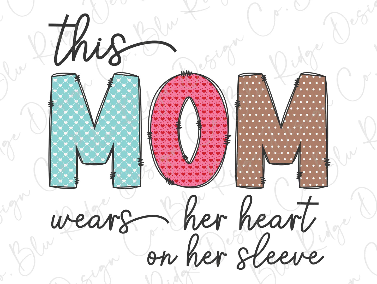 this mom wears her heart on her sleeve