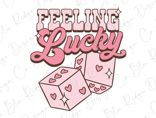 Feeling Lucky Valentines Day Pink Hearts Retro Dice Lucky in Love Valentine Direct to Film (DTF) Transfer
