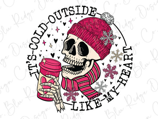 It's Cold Outside Like My Heart Retro Skeleton Valentines Day Direct To Film (DTF) Transfer