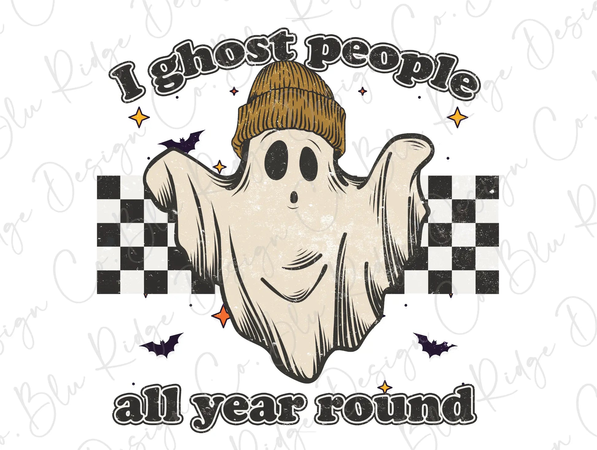 I ghost People all year around Halloween Retro Direct To Film (DTF) Transfer BluRidgeDesignCo