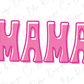 Retro Groovy Colorful Pink Mama Direct To Film (DTF) Transfer