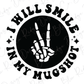 I Will Smile In My Mugshot Skeleton Peace Hand Pocket Direct To Film (DTF) Transfer