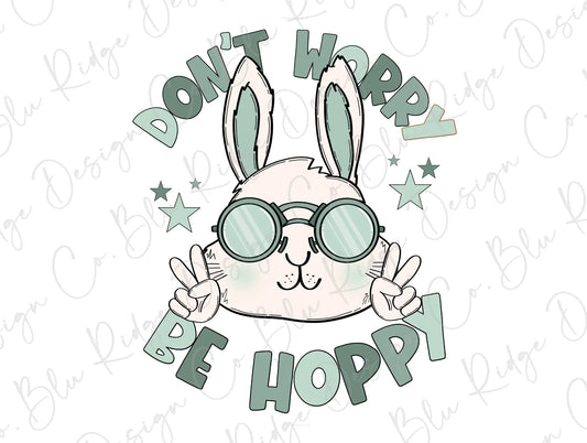 Don't Worry be Hoppy boy cool Easter bunny Direct To Film (DTF) Transfer BluRidgeDesignCo