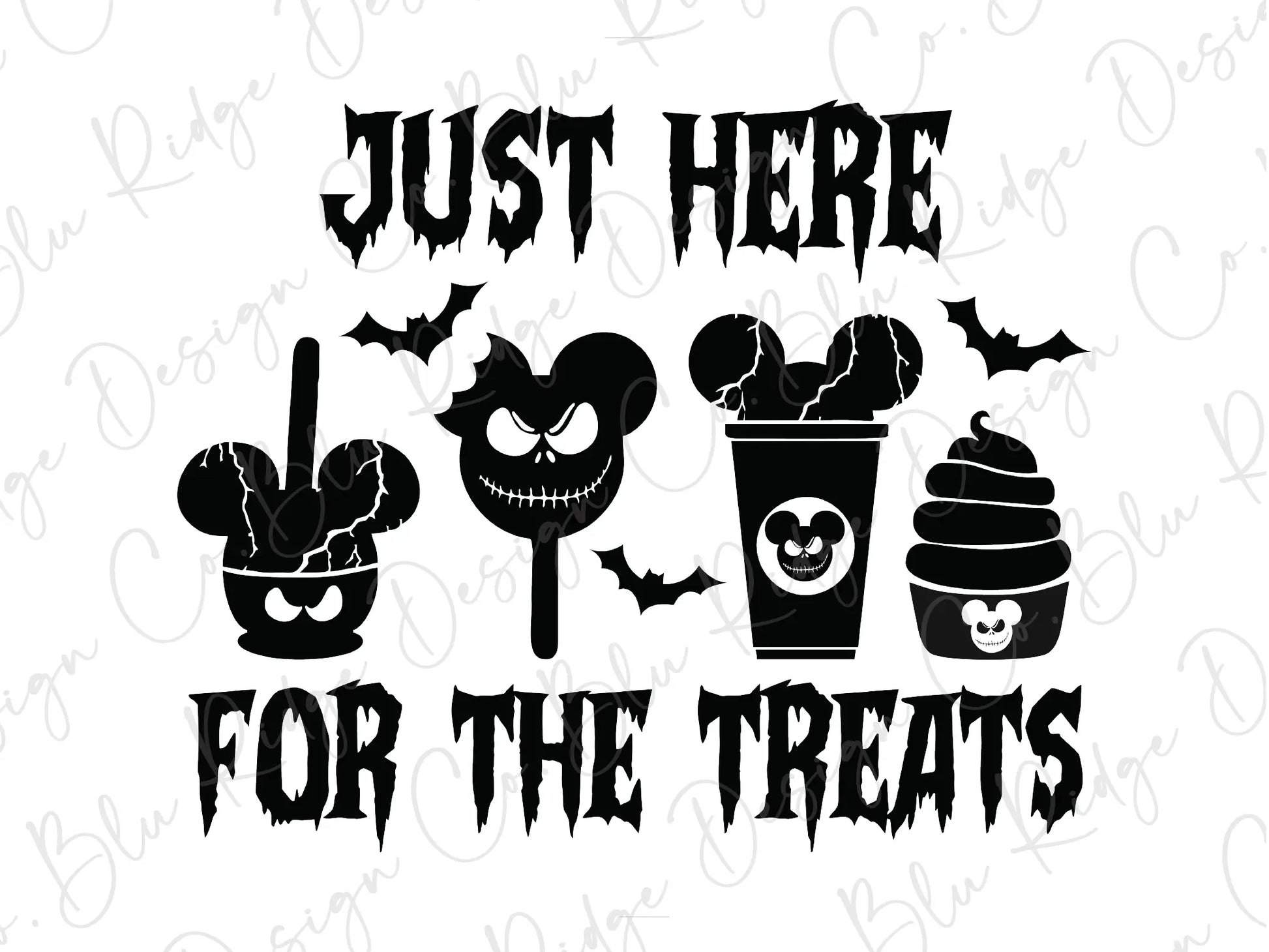 I'm Just Here for the Treats Halloween Direct To Film (DTF) Transfer BluRidgeDesignCo