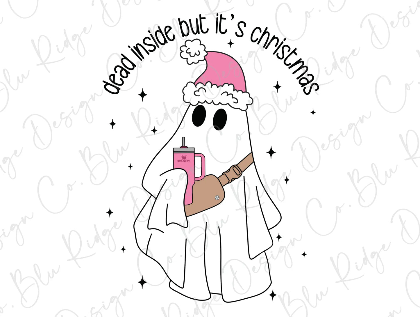 Dead Inside but it's Christmas Santa Ghost Direct To Film (DTF) Transfer BluRidgeDesignCo