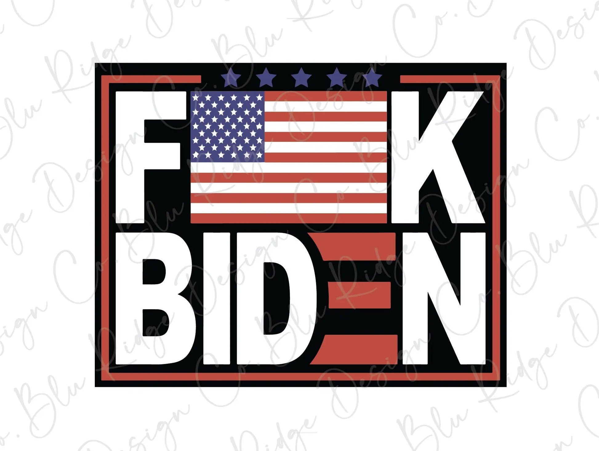 FJB American Flag Direct To Film (DTF) Transfer BluRidgeDesignCo