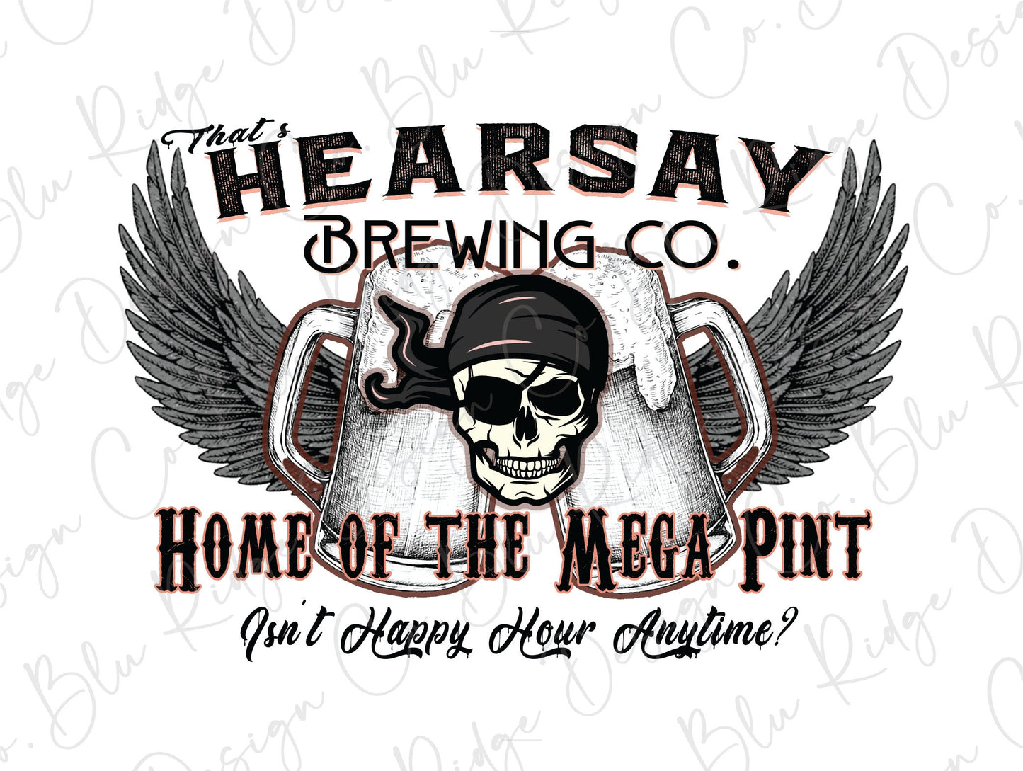 Hearsay Brewing Co Home of the Mega Pint Direct To Film (DTF) Transfer