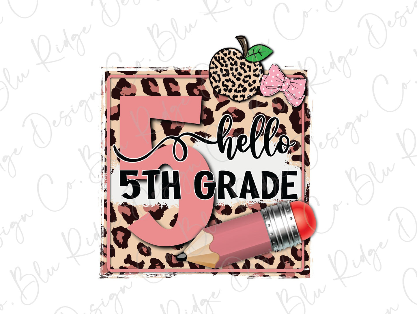 Leopard Apple and Pencil Girl Back to School Grade Levels Direct To Film (DTF) Transfer