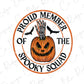 Proud Member of the Spooky Squad Pumpkin Skeleton Hand Direct to Film (DTF) Transfer