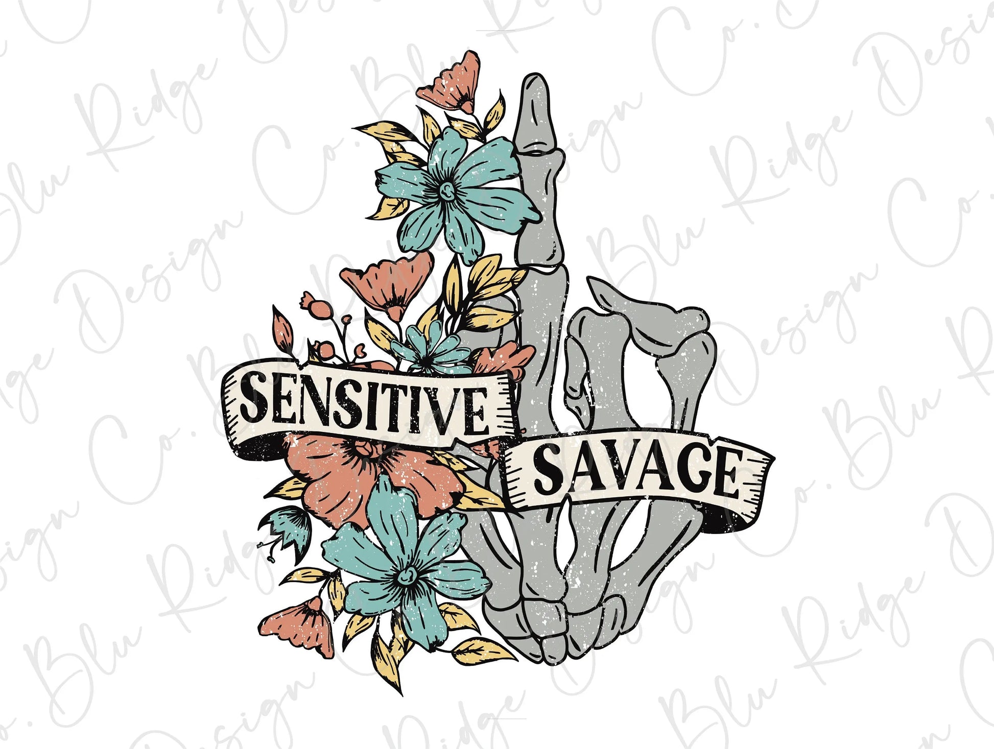 Sensitive Savage Skeleton Finger Flower Direct to Film (DTF) Transfer BluRidgeDesignCo