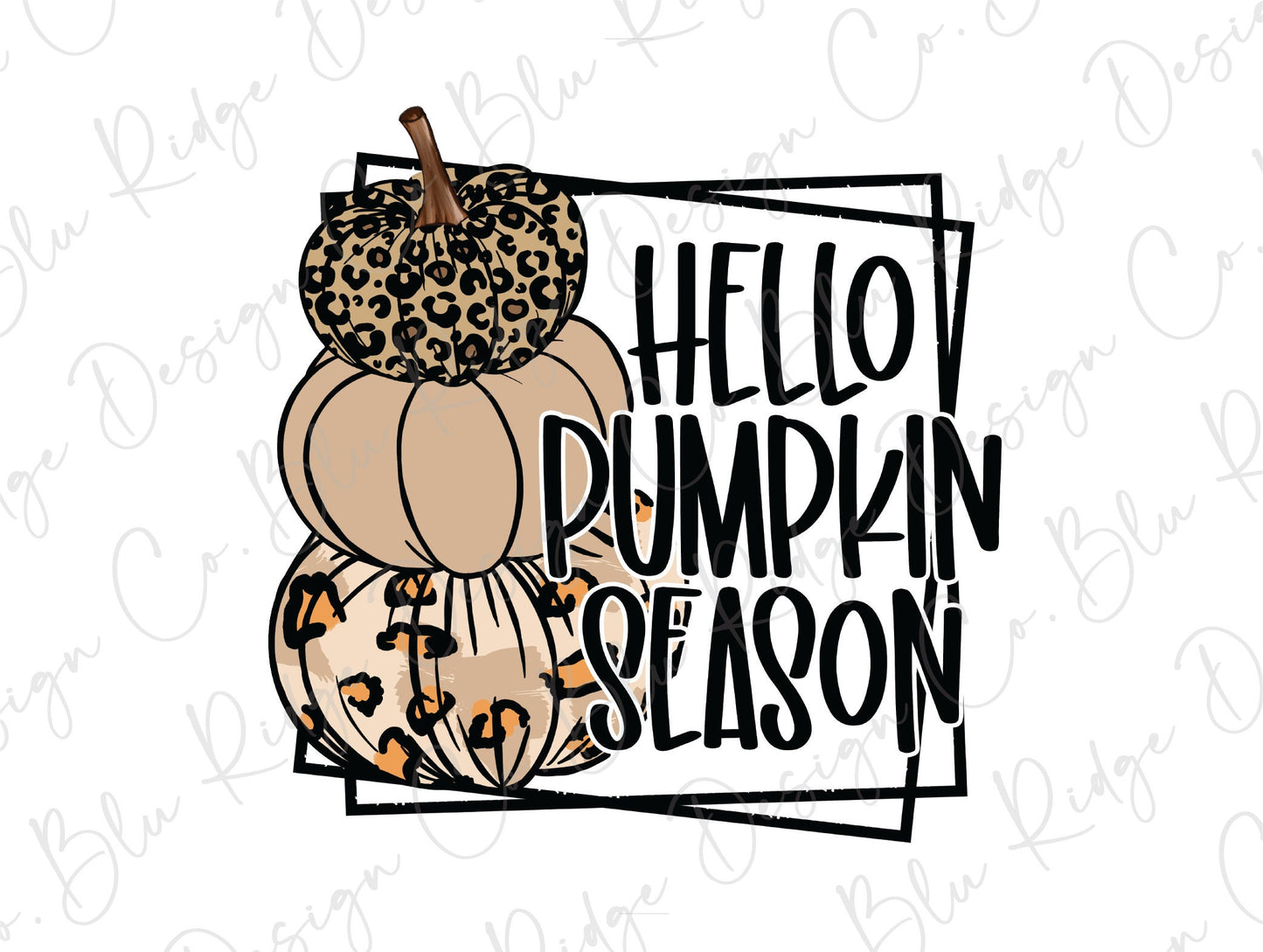 Hello Pumpkin Season Leopard Direct To Film (DTF) Transfer