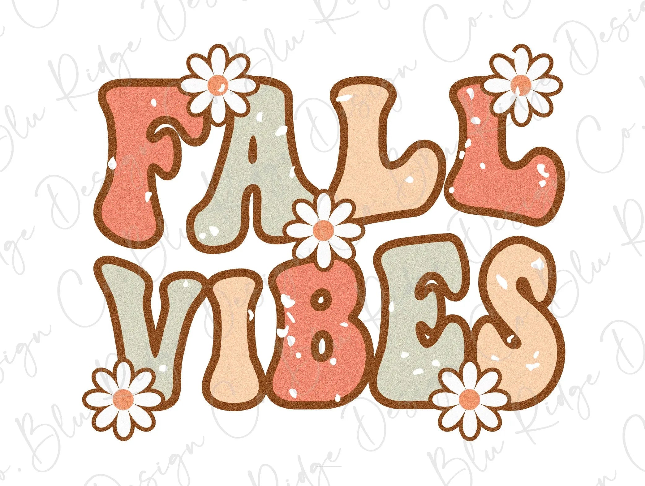 Retro Floral Fall Vibes Direct to Film (DTF) Transfer - Blu Ridge – Blu ...