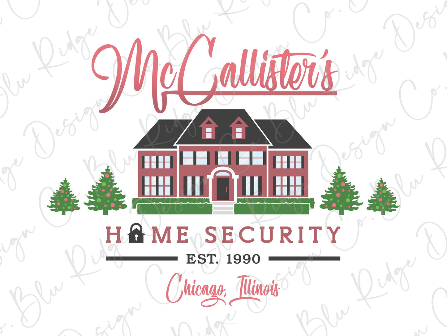 McCallister's Home Security Direct To Film (DTF) Transfer