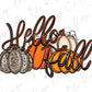 Hello Fall Pumpkin Direct To Film (DTF) Transfer